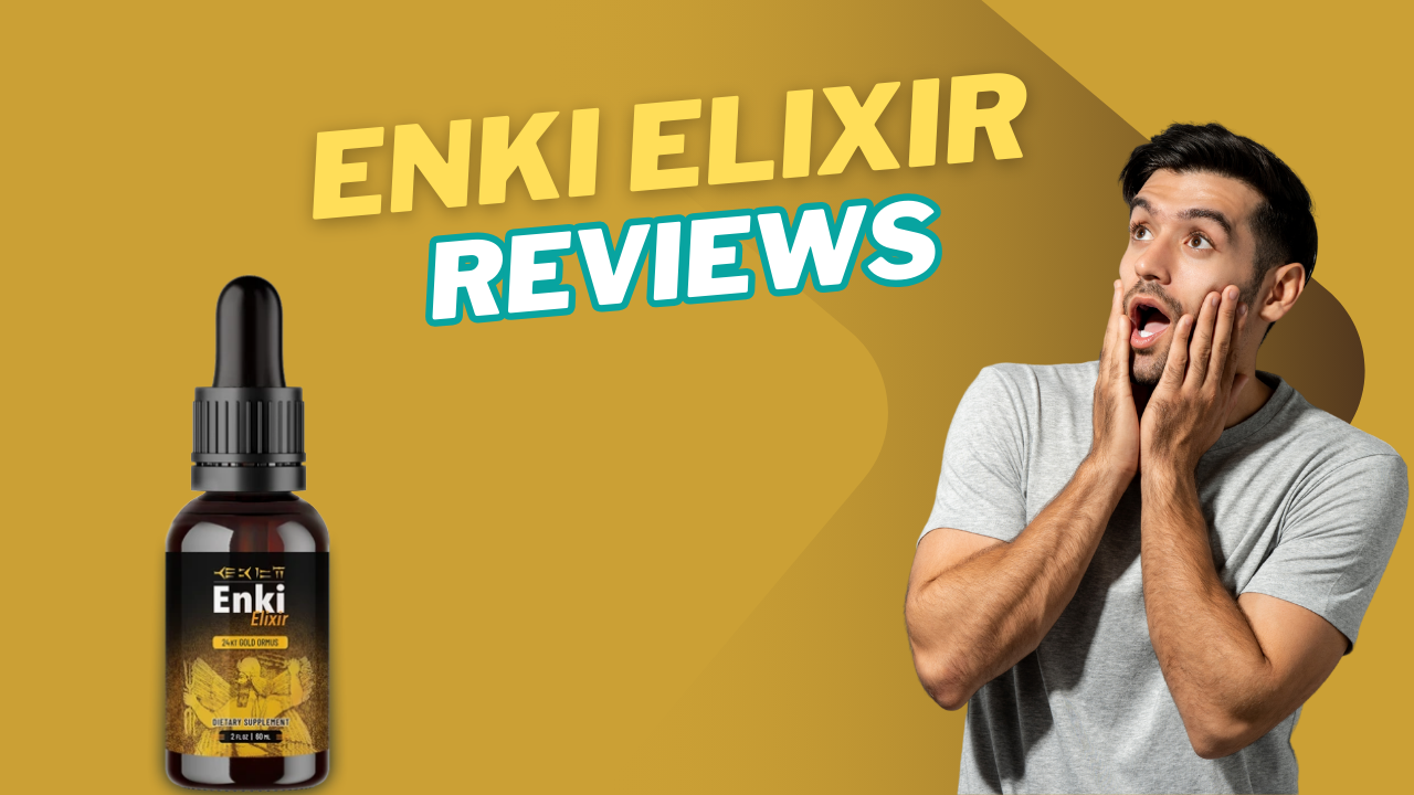 Enki elixir reviews